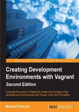 Creating Development Environments with Vagrant Second Edition Table of Contents