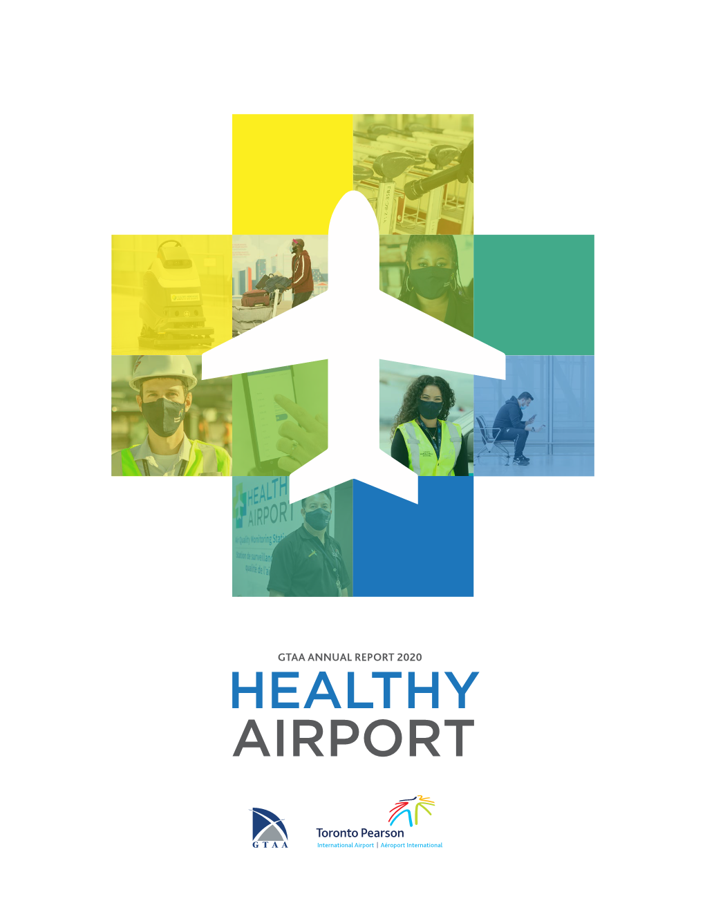 GTAA Annual Report 2020 – Healthy Airport