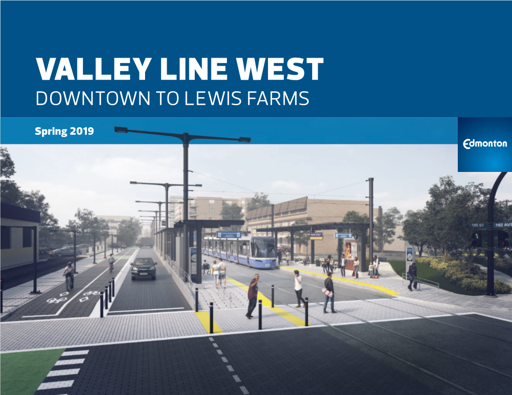Valley Line West Downtown to Lewis Farms