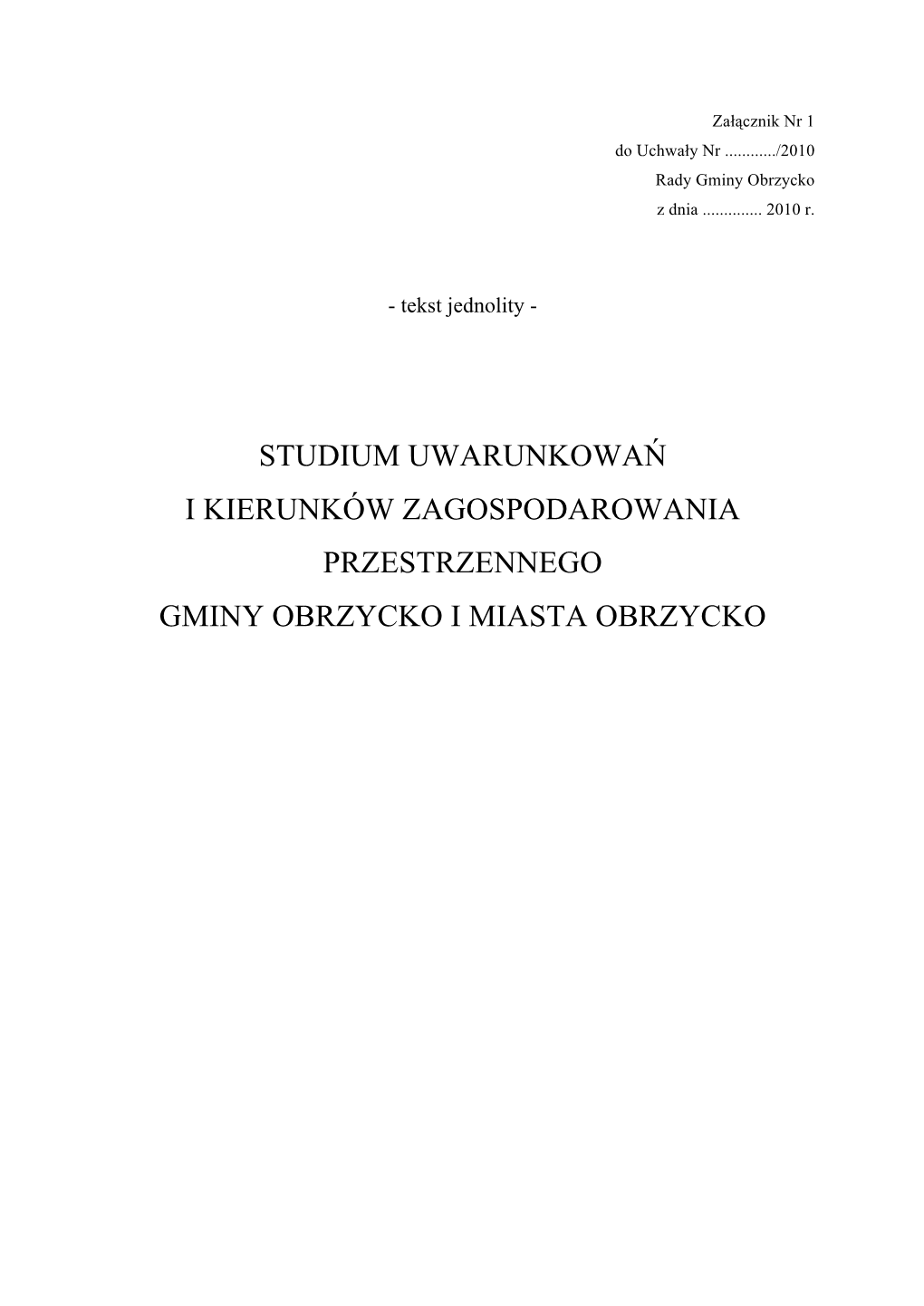 Studium Uwarunkowań I Kierunków Zagospodarowania Przestrzennego Gminy Obrzycko I Miasta Obrzycko