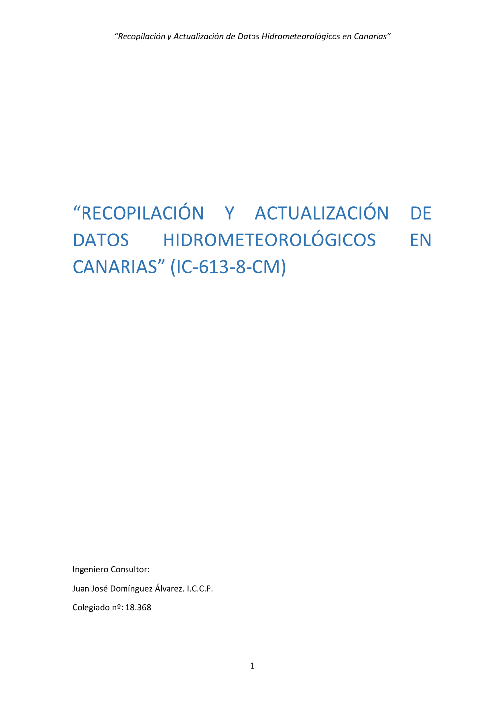 Recopilación Y Actualización De Datos Hidrometeorológicos En Canarias”