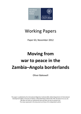 Working Papers Moving from War to Peace in the Zambia–Angola Borderlands