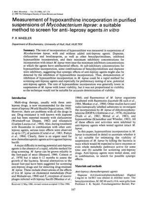 Suspensions of Mycobacterium Leprae: a Suitable Method to Screen for Anti-Leprosy Agents in Vitro