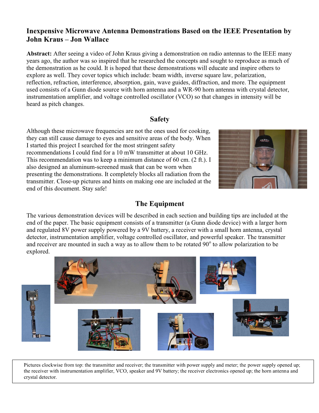 Inexpensive Microwave Antenna Demonstrations Based on the IEEE Presentation by John Kraus – Jon Wallace