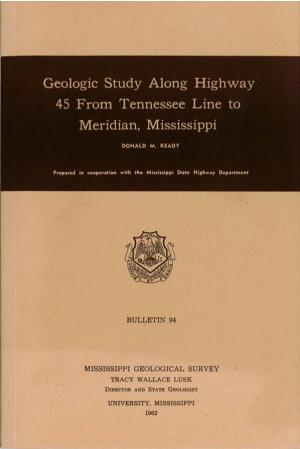 Geologic Study Along Highway 45 from Tennessee Line to Meridian, Mississippi