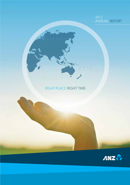 Right Place Right Time 2012 Annual Report