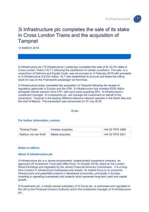 3I Infrastructure Plc Completes the Sale of Its Stake in Cross London Trains and the Acquisition of Tampnet