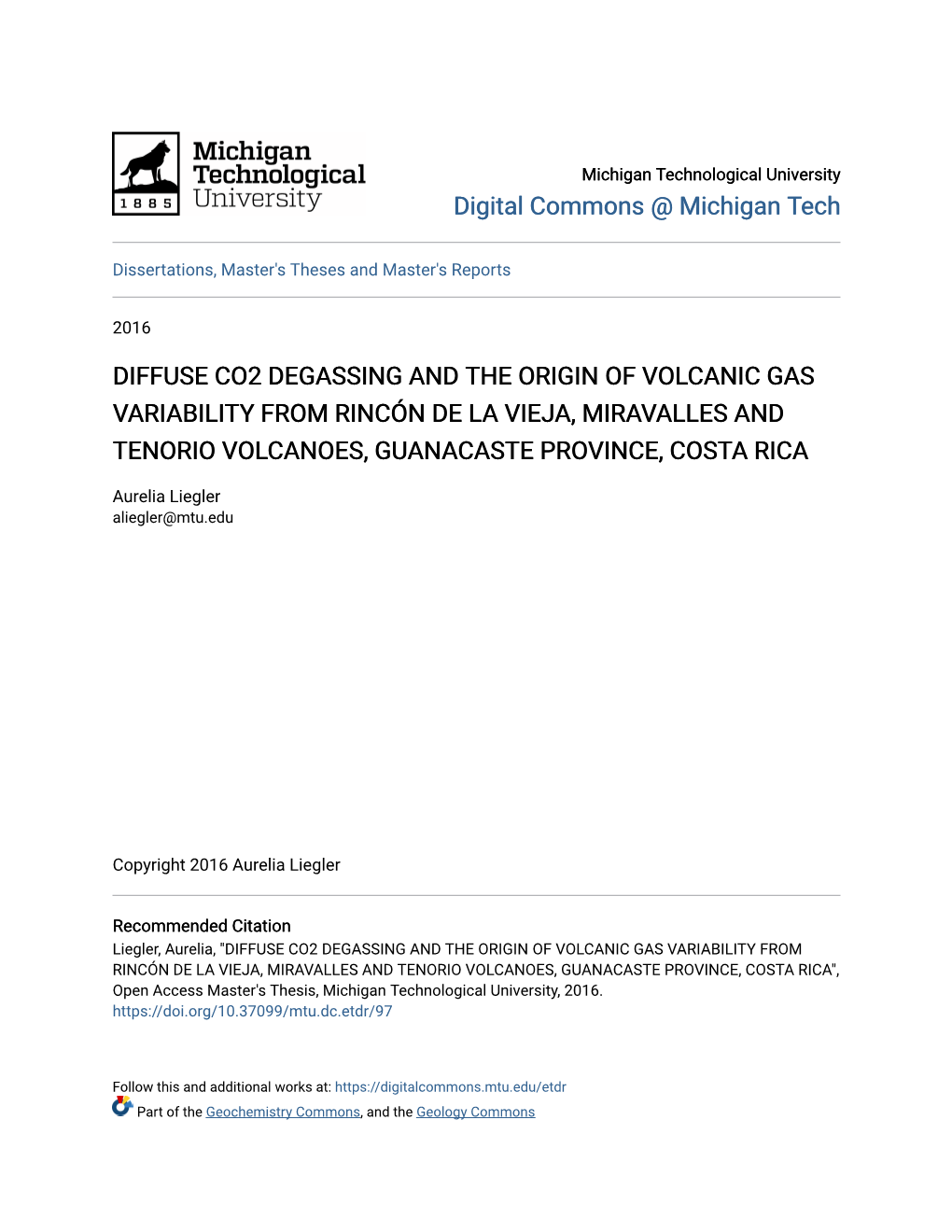 Diffuse Co2 Degassing and the Origin of Volcanic Gas Variability from Rincón De La Vieja, Miravalles and Tenorio Volcanoes, Guanacaste Province, Costa Rica