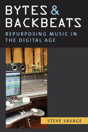 Bytes and Backbeats: Repurposing Music in the Digital