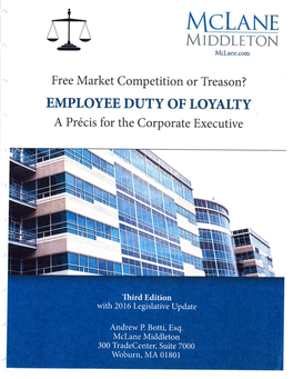 Employee Duty of Loyalty ') a Precis for the Corporate Executive