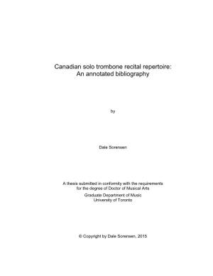 Canadian Solo Trombone Recital Repertoire: an Annotated Bibliography