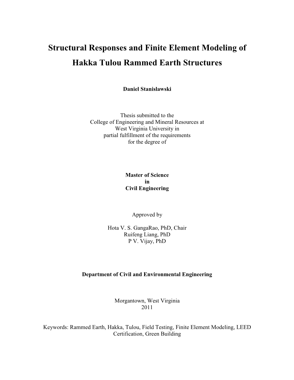 Structural Responses and Finite Element Modeling of Hakka Tulou Rammed Earth Structures