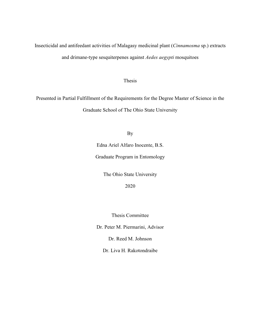 Insecticidal and Antifeedant Activities of Malagasy Medicinal Plant (Cinnamosma Sp.) Extracts and Drimane-Type Sesquiterpenes Against Aedes Aegypti Mosquitoes