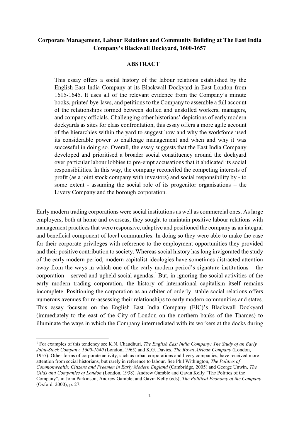 Corporate Management, Labour Relations and Community Building at the East India Company's Blackwall Dockyard, 1600-1657 ABSTRA