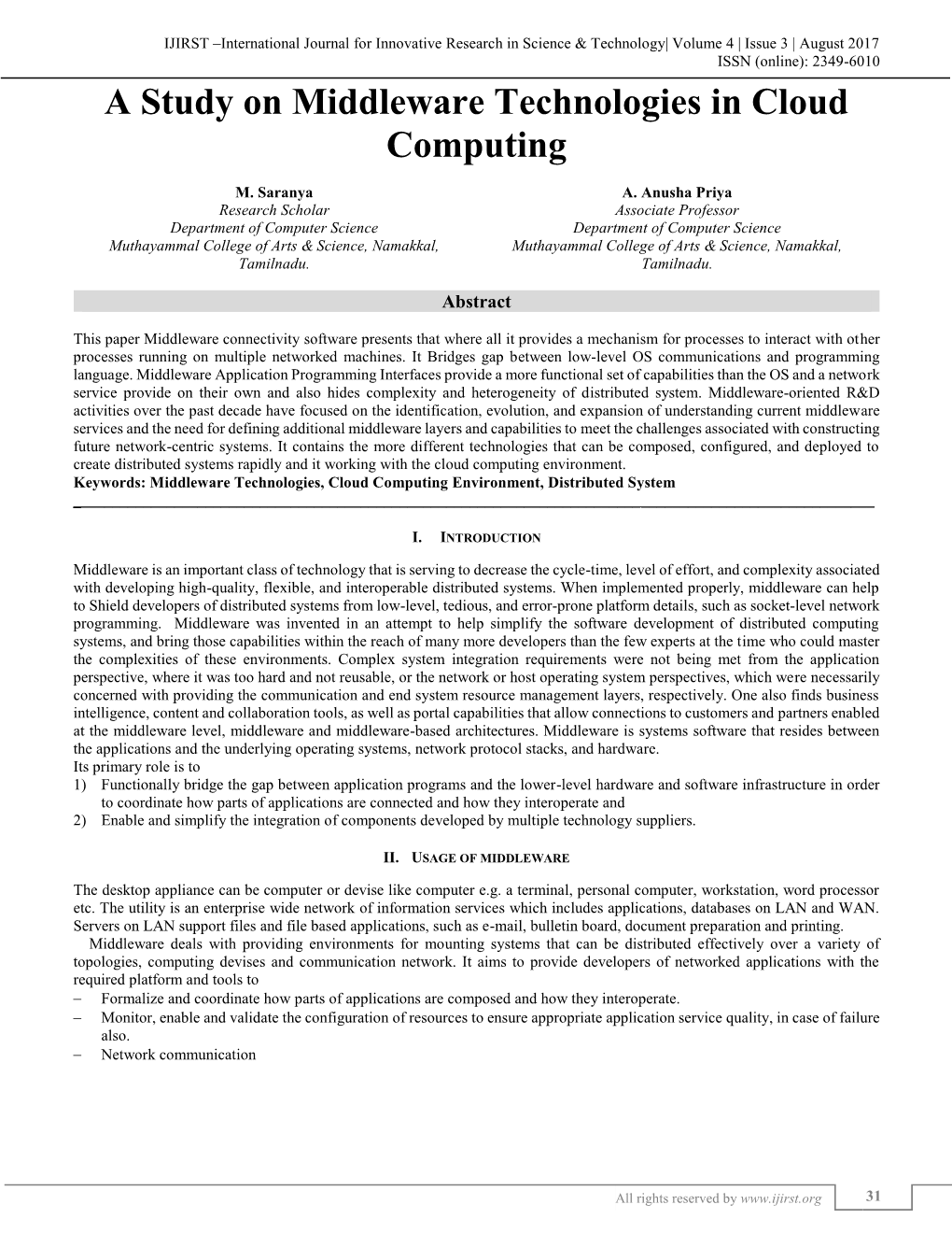 A Study on Middleware Technologies in Cloud Computing (IJIRST/ Volume 4 / Issue 3 / 006)