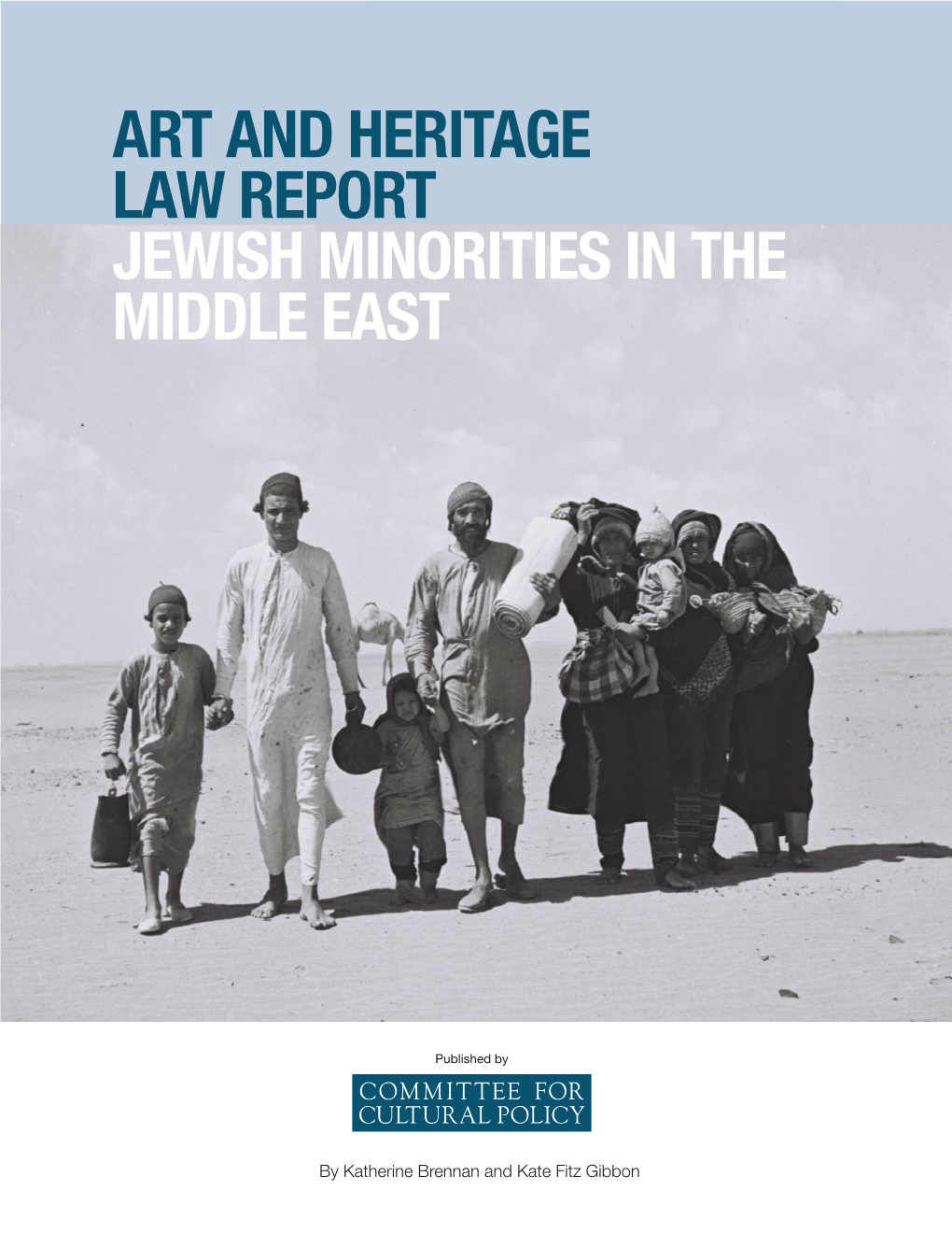 Jewish Minorities in the Middle East Art and Heritage Law Report Jewish Minorities in the Middle East