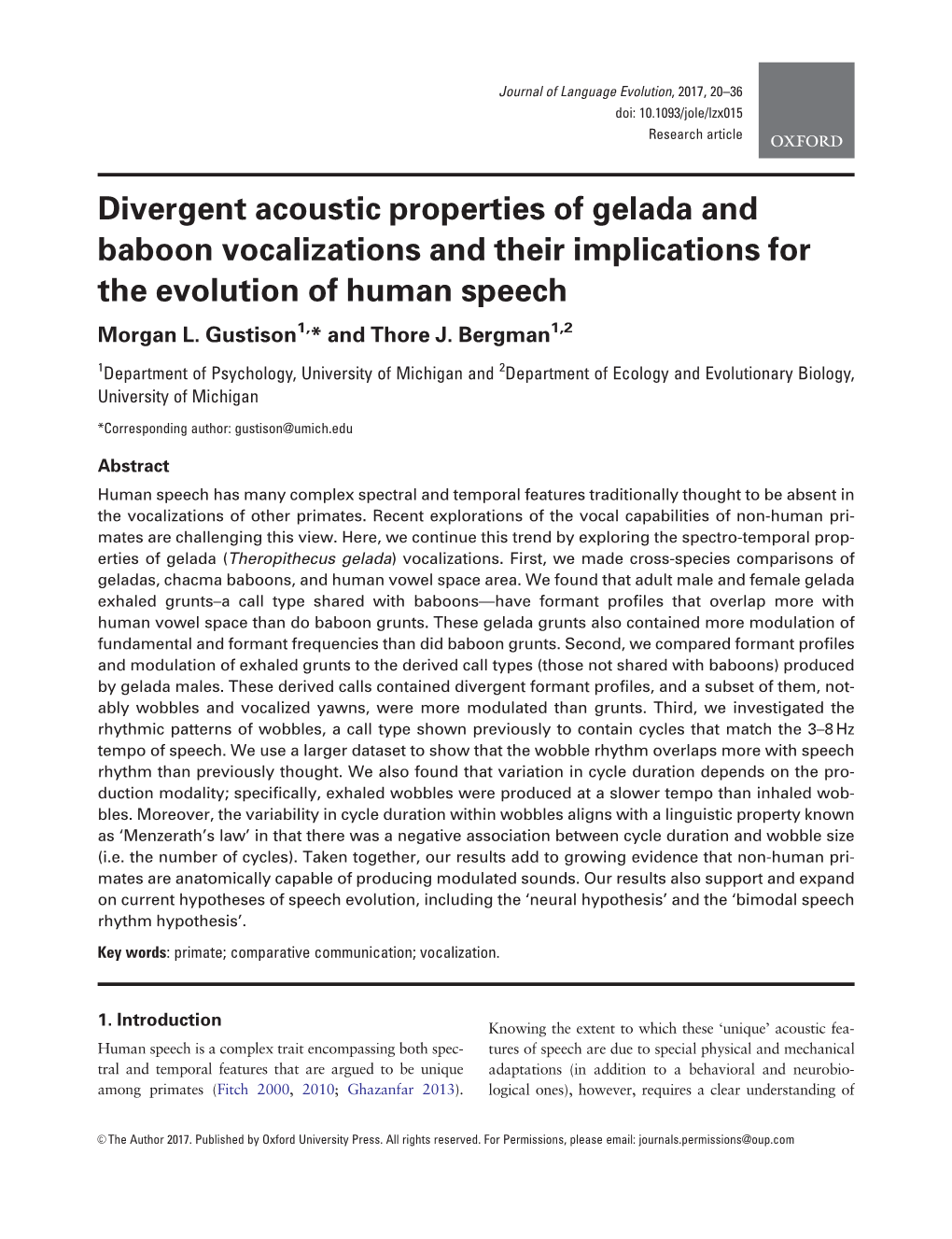 Divergent Acoustic Properties of Gelada and Baboon Vocalizations and Their Implications for the Evolution of Human Speech Morgan L