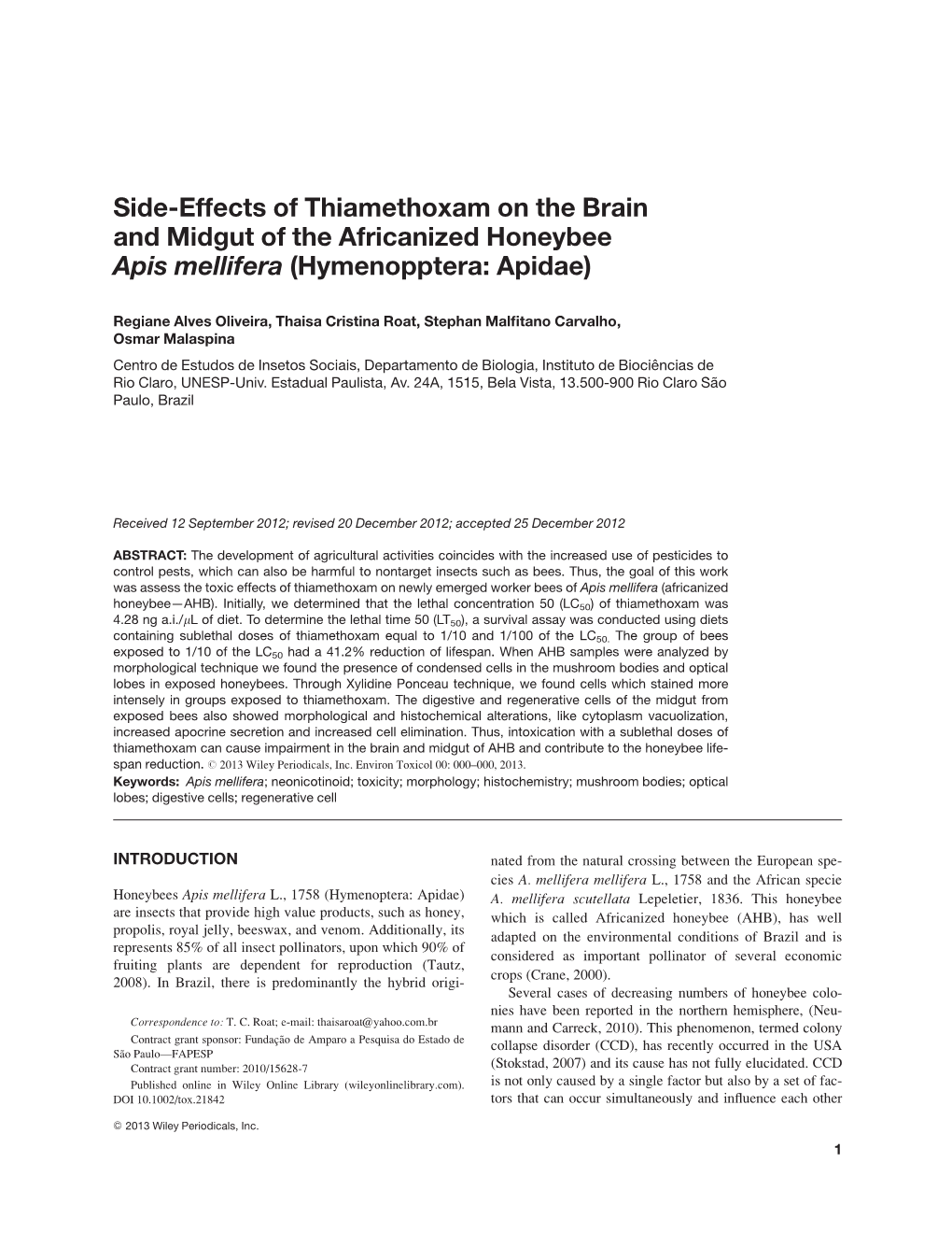 Side-Effects of Thiamethoxam on the Brain and Midgut of the Africanized Honeybee Apis Mellifera (Hymenopptera: Apidae)