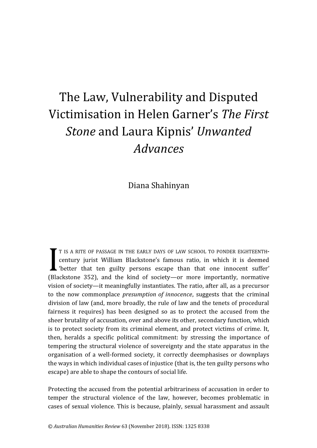 The Law, Vulnerability and Disputed Victimisation in Helen Garner's The