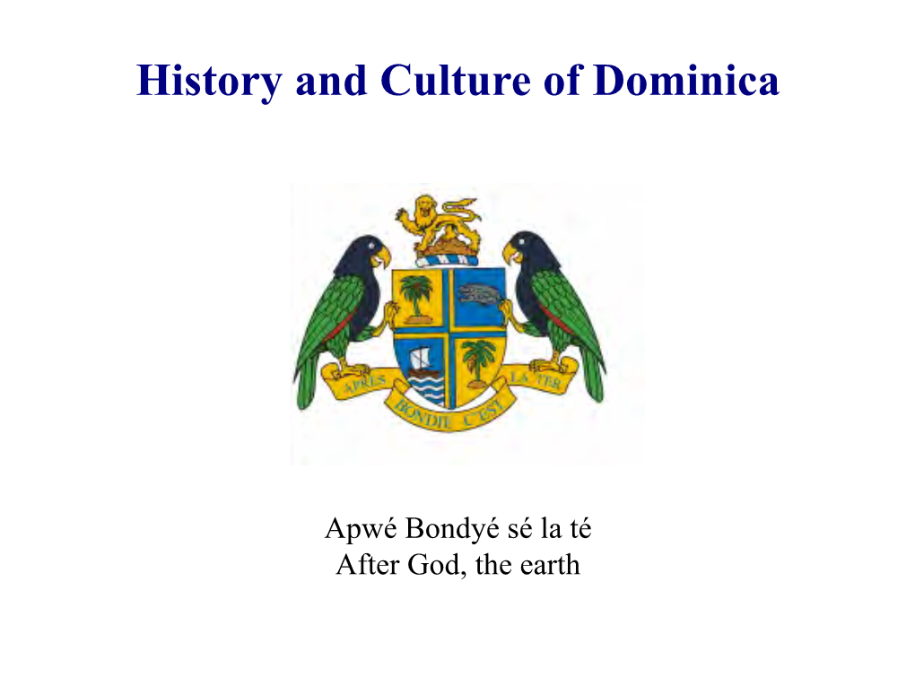 History and Culture of Dominica and the Caribbean