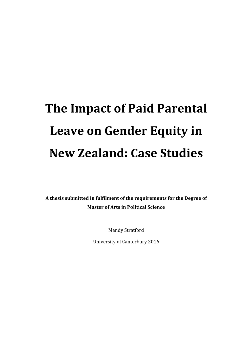 The Impact of Paid Parental Leave on Gender Equity in New Zealand: Case Studies