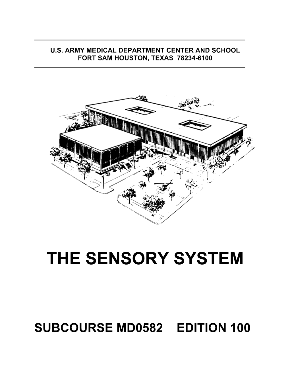 The Sensory System