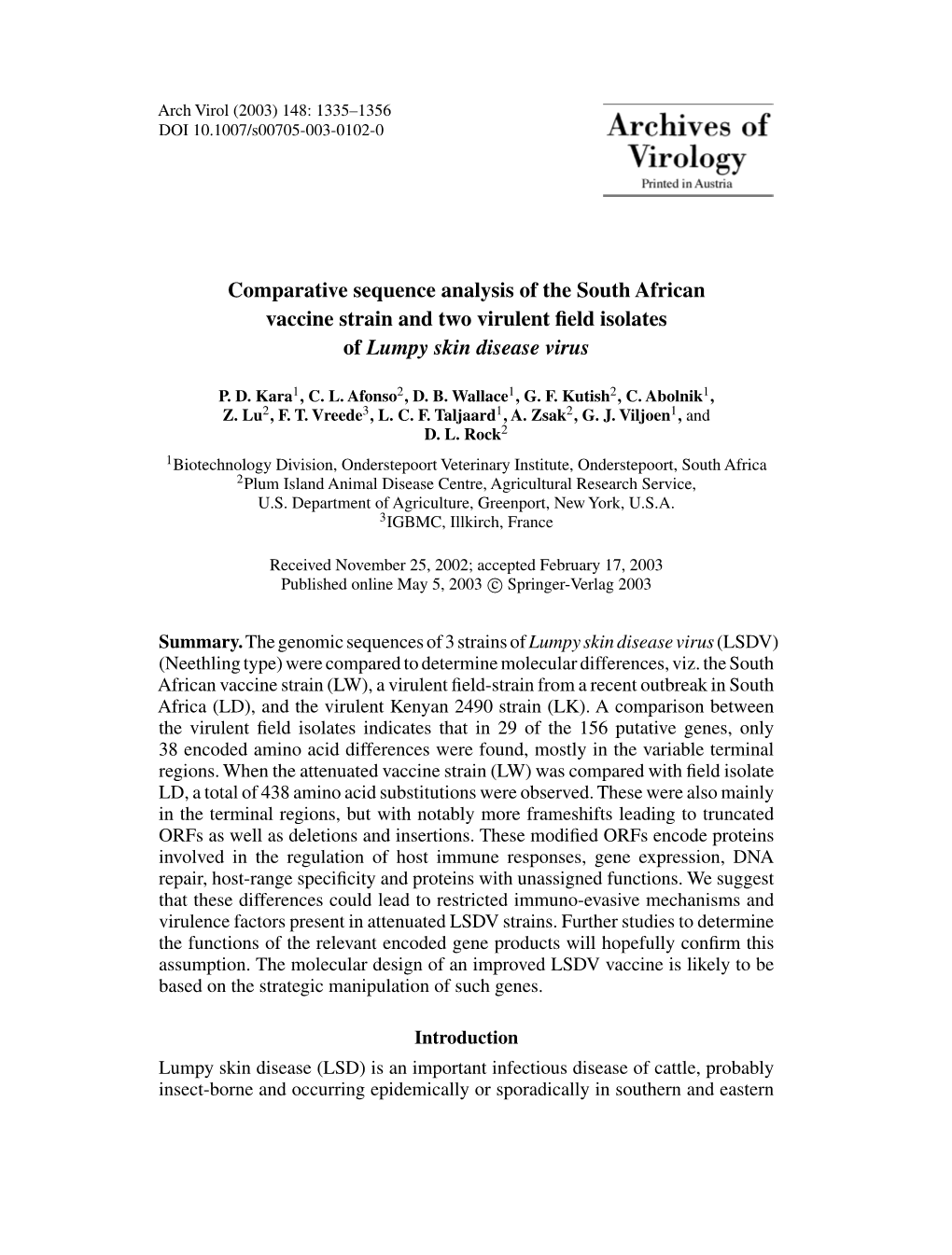 Comparative Sequence Analysis of the South African Vaccine Strain and Two Virulent ﬁeld Isolates of Lumpy Skin Disease Virus