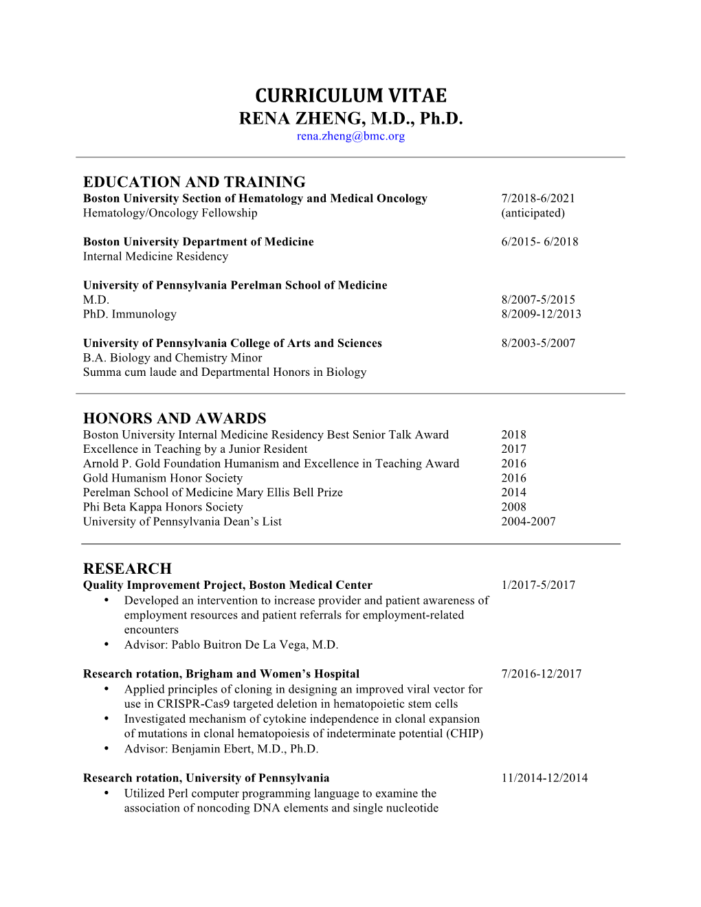 CURRICULUM VITAE RENA ZHENG, M.D., Ph.D