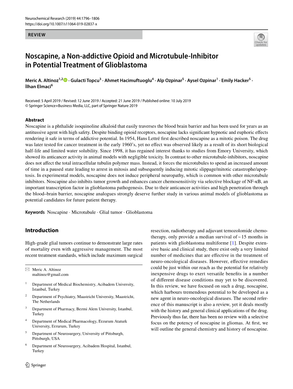 Noscapine, a Non-Addictive Opioid and Microtubule-Inhibitor In