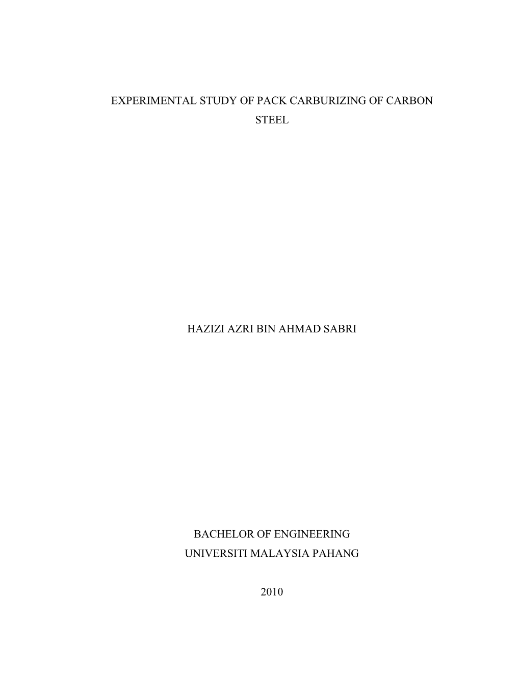 Experimental Study of Pack Carburizing of Carbon Steel Hazizi Azri Bin