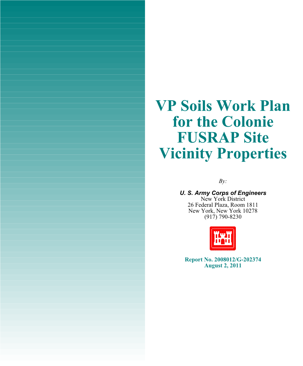 Colonie\Project Plans\VP Soils Work Plan\VP-WP-Final.Wpd