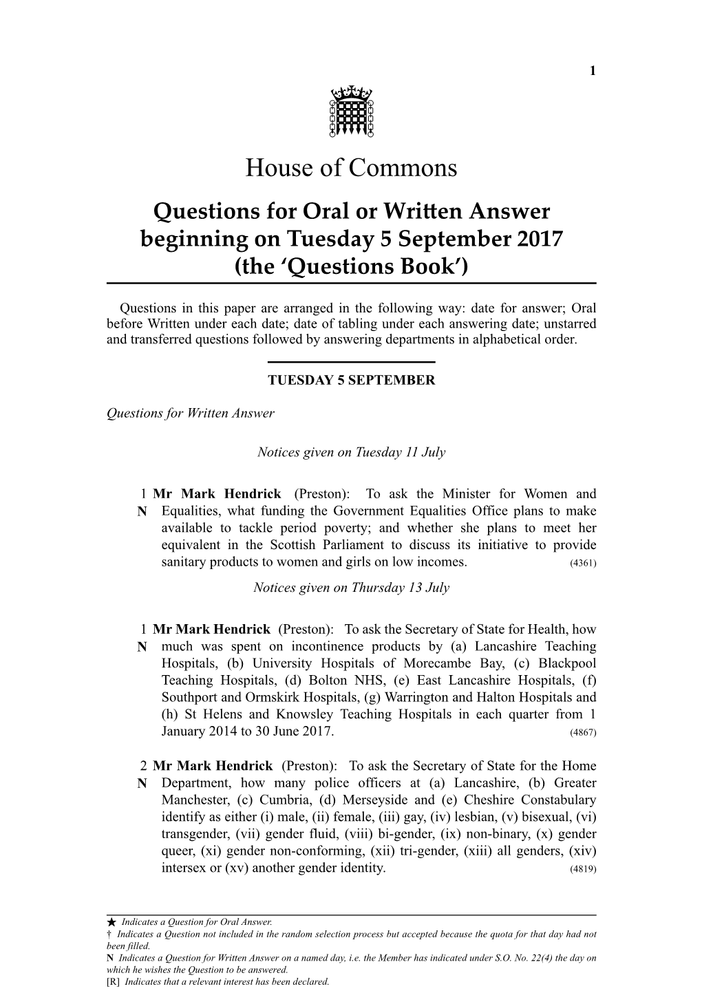 Questions for Oral Or Written Answer Beginning on Tuesday 5 September 2017 (The ‘Questions Book’)