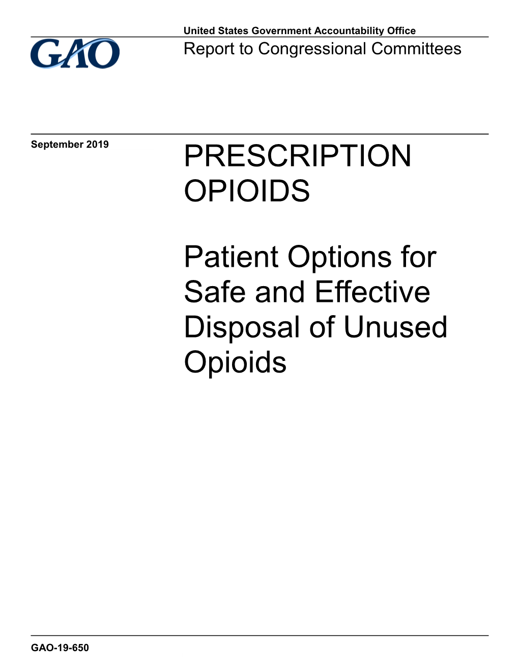 Patient Options for Safe and Effective Disposal of Unused Opioids