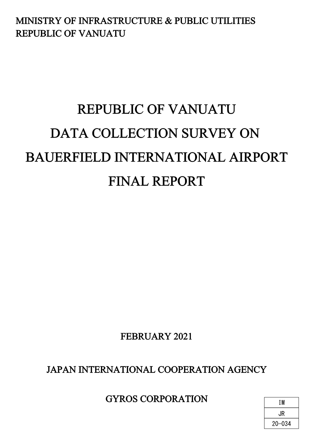 Republic of Vanuatu Data Collection Survey On