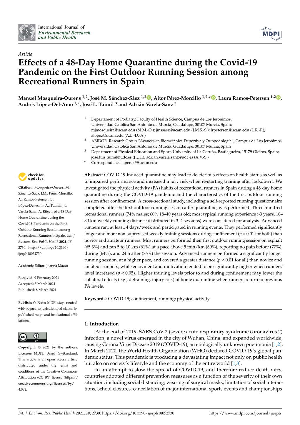 Effects of a 48-Day Home Quarantine During the Covid-19 Pandemic on the First Outdoor Running Session Among Recreational Runners in Spain