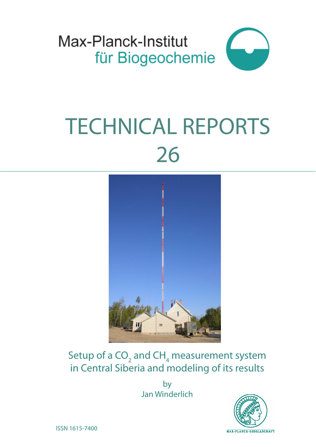 Setup of a CO2 and CH4 Measurement System in Central Siberia and Modeling of Its Results by Jan Winderlich