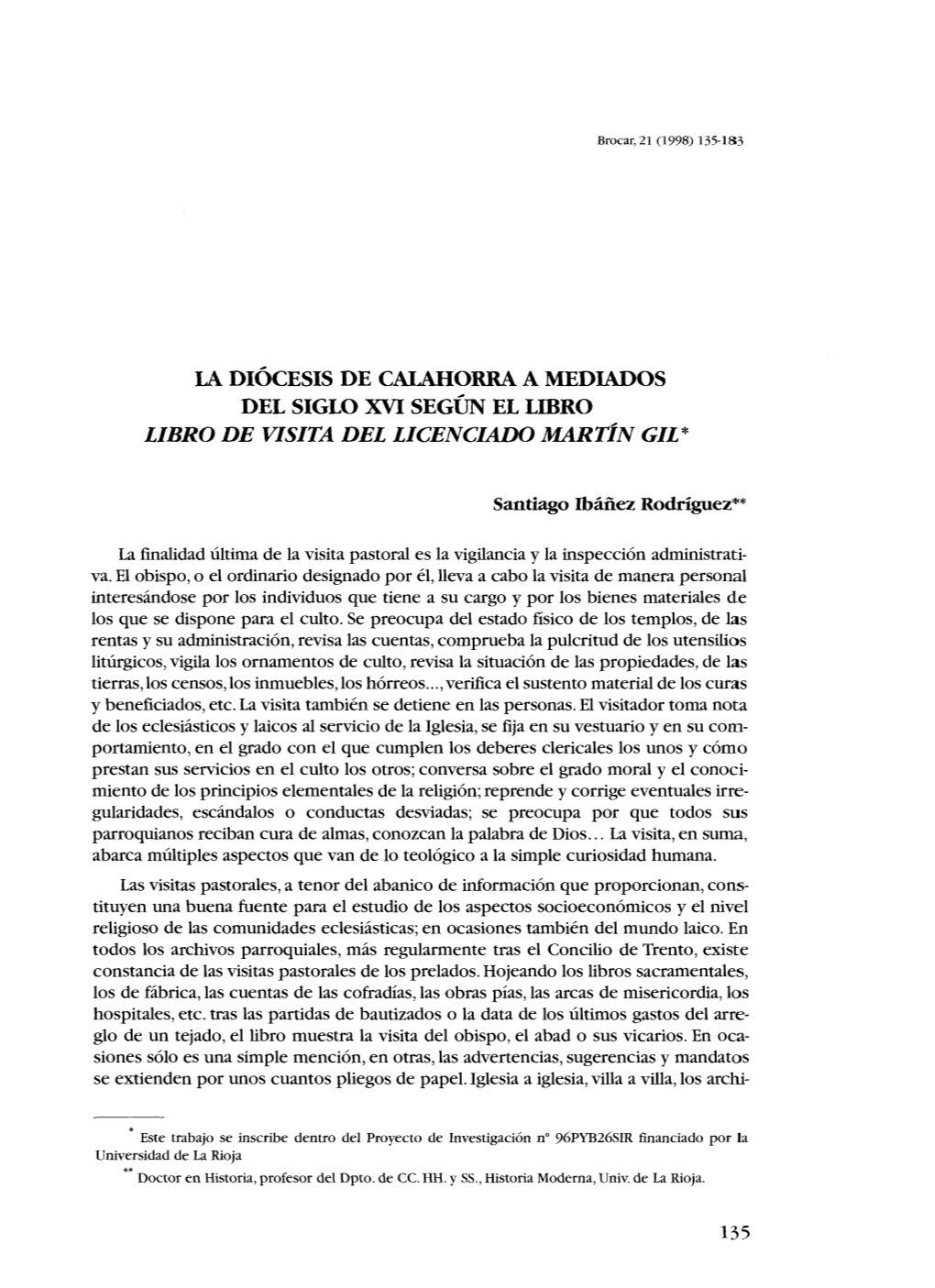 La DIÓCESIS DE Calahorra a MEDIADOS DEL SIGLO XVI SEGÚN EL Lffiro LIBRO DE VISITA DEL LICENCIADO MARTÍN GIL*