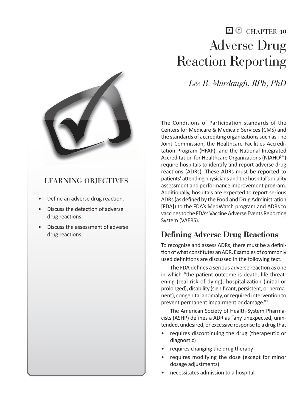 Adverse Drug Reaction Reporting