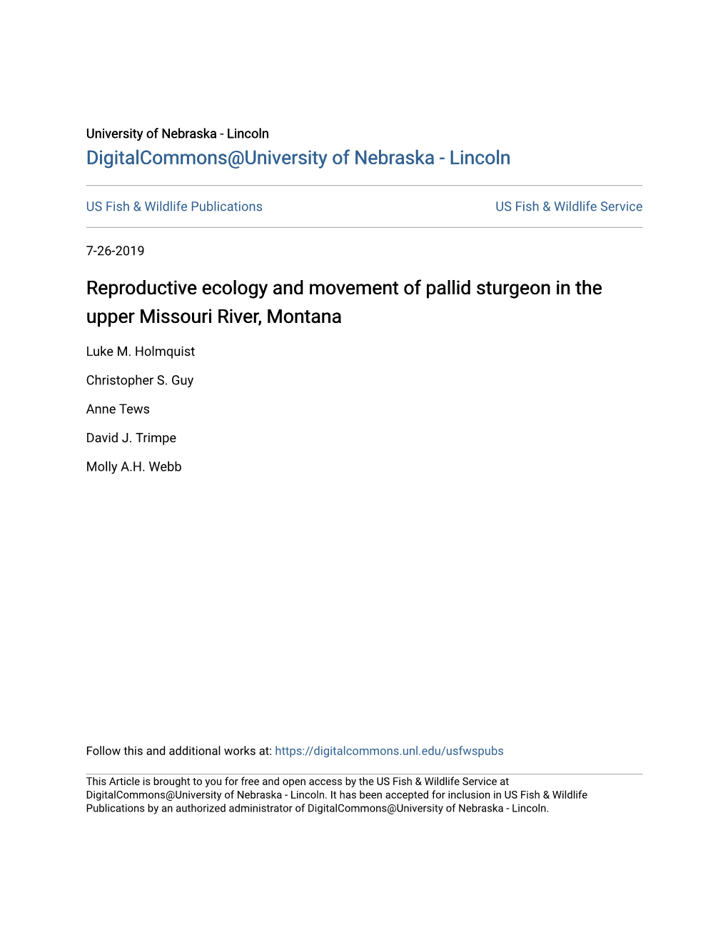 Reproductive Ecology and Movement of Pallid Sturgeon in the Upper Missouri River, Montana