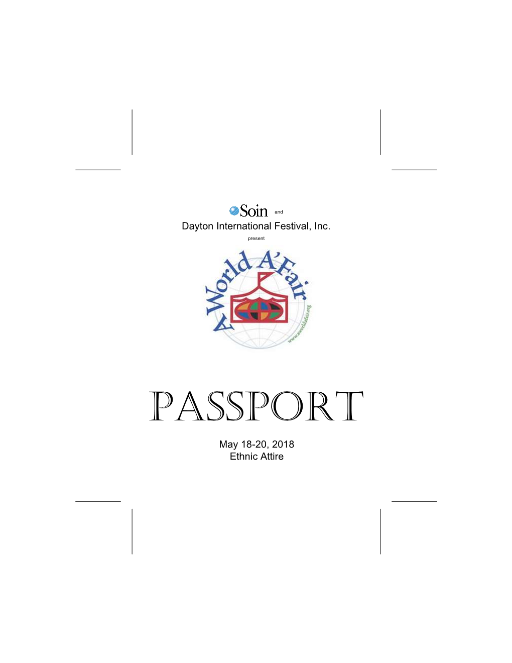 PASSPORT May 18-20, 2018 Ethnic Attire Your Photo Here