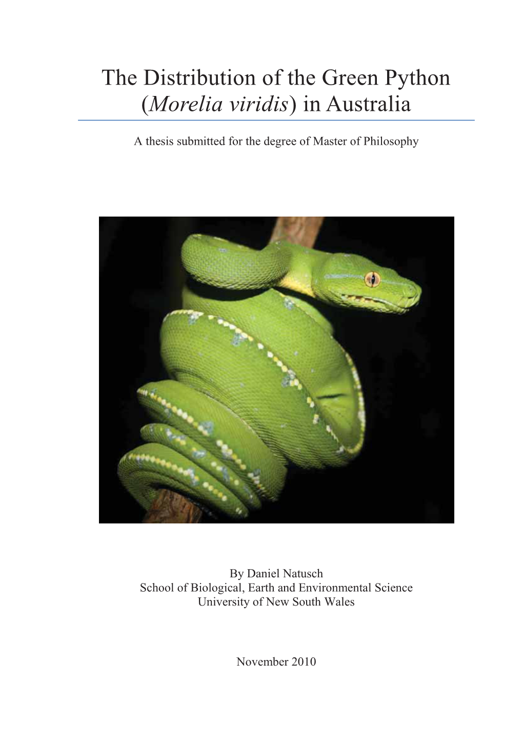 The Distribution of the Green Python (Morelia Viridis) in Australia