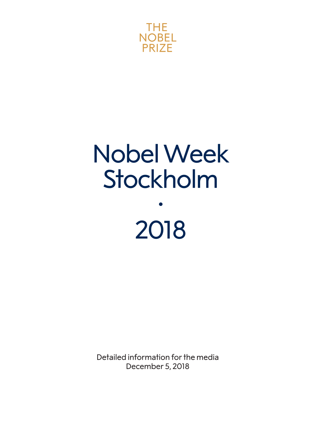 Nobel Week Stockholm • 2018