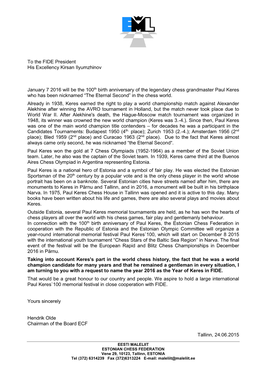 To the FIDE President His Excellency Kirsan Ilyumzhinov January 7 2016