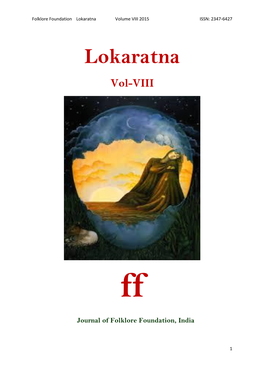 Lokaratna Volume VIII 2015 ISSN: 2347-6427