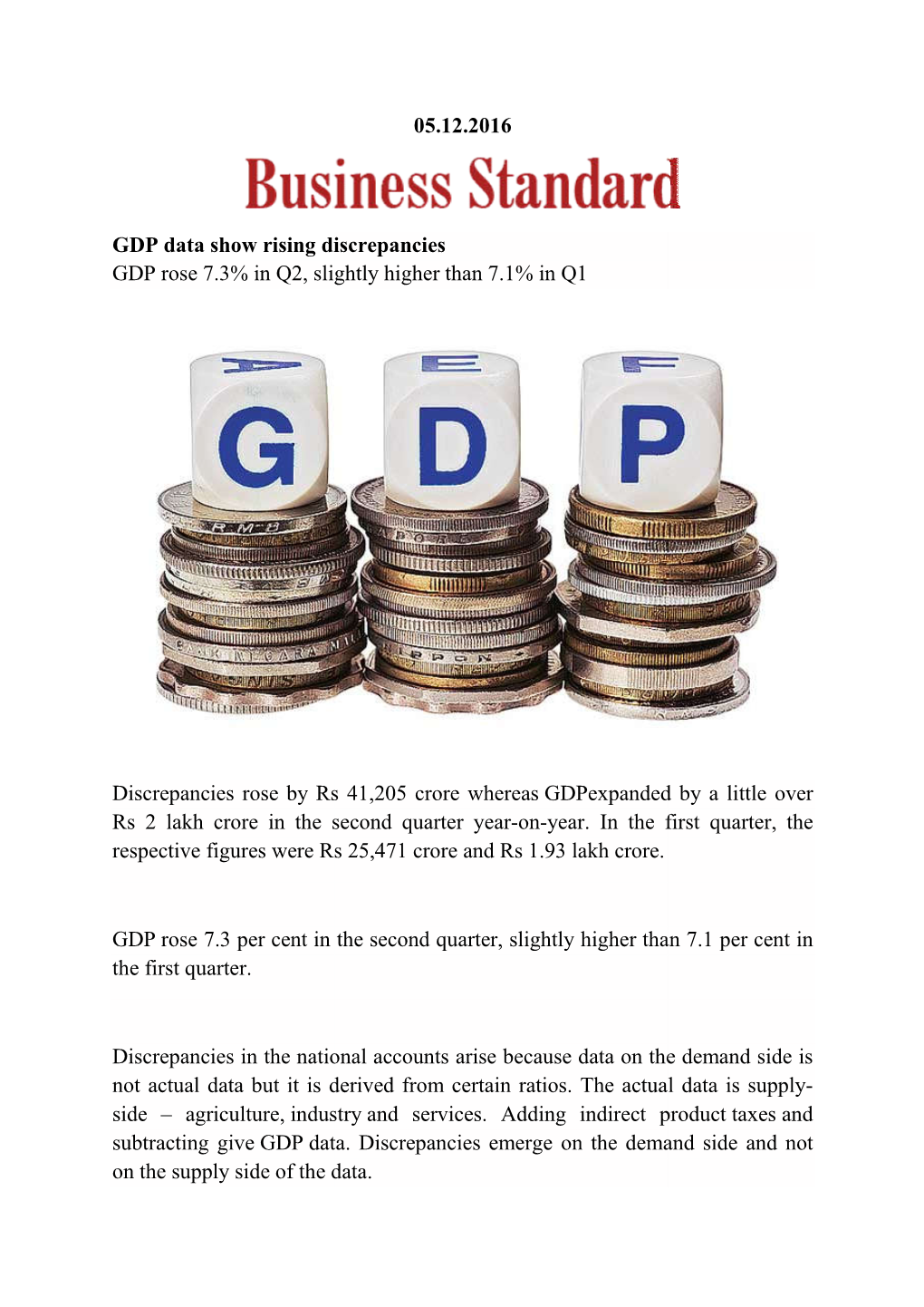 GDP Data Show Rising Discrepancies GDP Rose 7.3% in Q2, Slightly Higher Than 7.1% in Q1