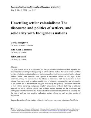 Unsettling Settler Colonialism: the Discourse and Politics of Settlers, and Solidarity with Indigenous Nations