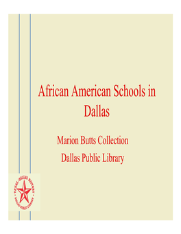 Marion Butts- African American Schools in Dallas