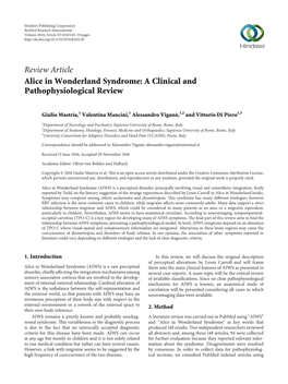 Review Article Alice in Wonderland Syndrome: a Clinical and Pathophysiological Review