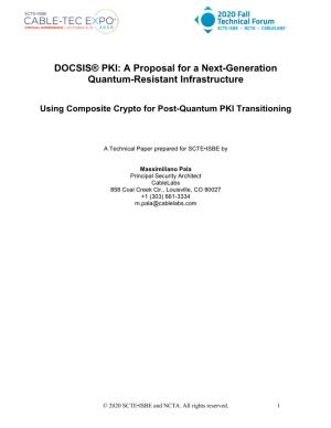 DOCSIS® PKI: a Proposal for a Next-Generation Quantum-Resistant Infrastructure