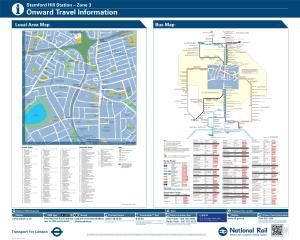 Stamford Hill Station – Zone 3 I Onward Travel Information Local Area Map Bus Map